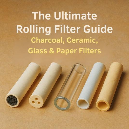 The Ultimate Rolling Filter Guide: Charcoal, Ceramic, Glass & Paper Filters