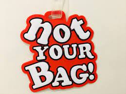 Luggage Tag Not Your Bag Slimjim Online