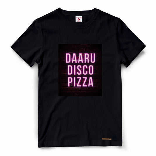 Daaru Disco Pizza (Black) T Shirt Fighting Fame 